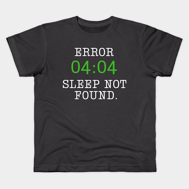 Error 404 Funny Programmer Pun Kids T-Shirt by Illustradise